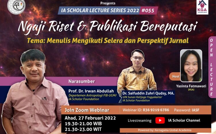 Menulis Mengikuti Selera dan Perspektif Jurnal, Lecture Series 2022#054