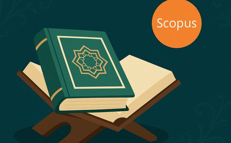  Top 6 Jurnal Terindeks Scopus dengan Subjek Area Ilmu Al-Qur’an dan Tafsir