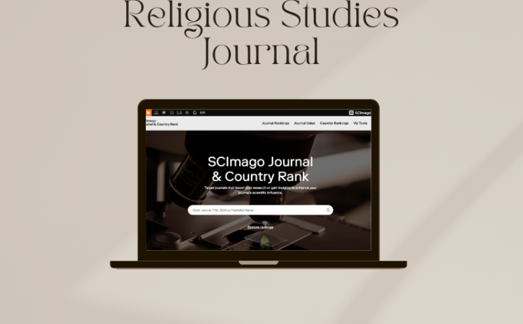  Jurnal Religious Studies Terindeks Scopus Tanpa APC: Daftar dari 3 Negara Menurut Scimago