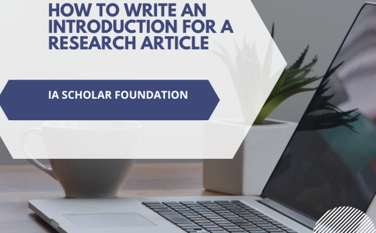  Langkah-langkah Penulisan Introduction pada Artikel scopus dari IA Scholar Foundation
