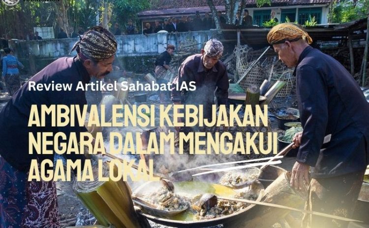  Ambivalensi Kebijakan Negara dalam Mengakui Agama Lokal